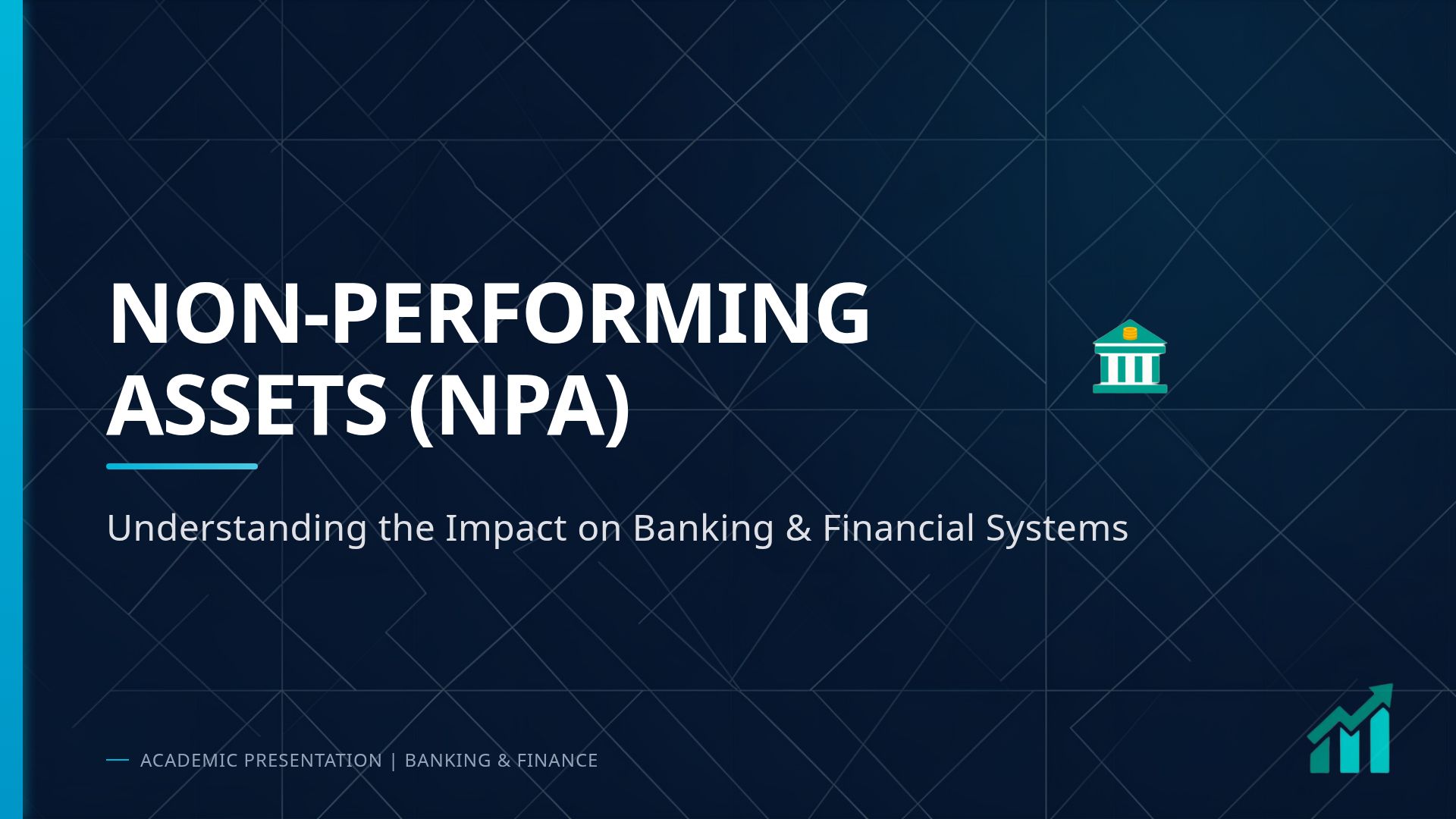 Understanding Non-Performing Assets (NPA) in Banking