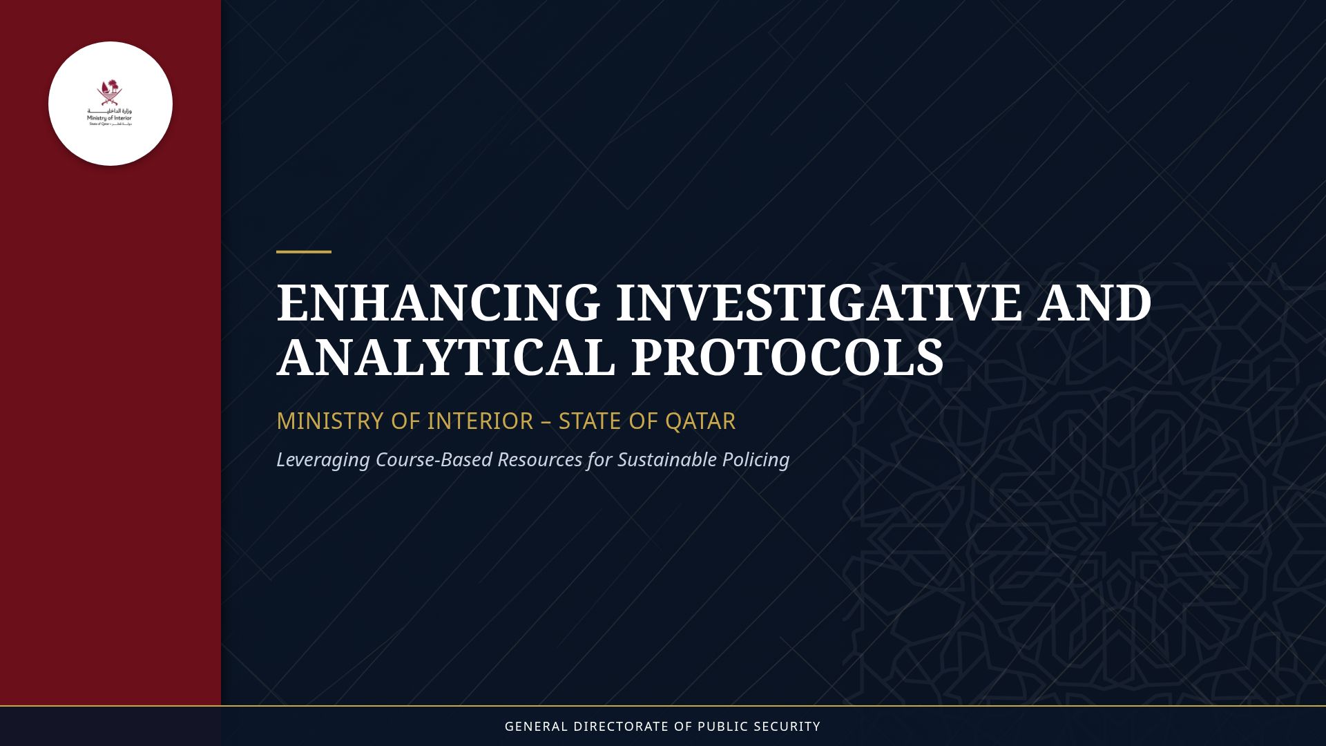 Intelligence-Led Policing and Analytical Protocols in Qatar