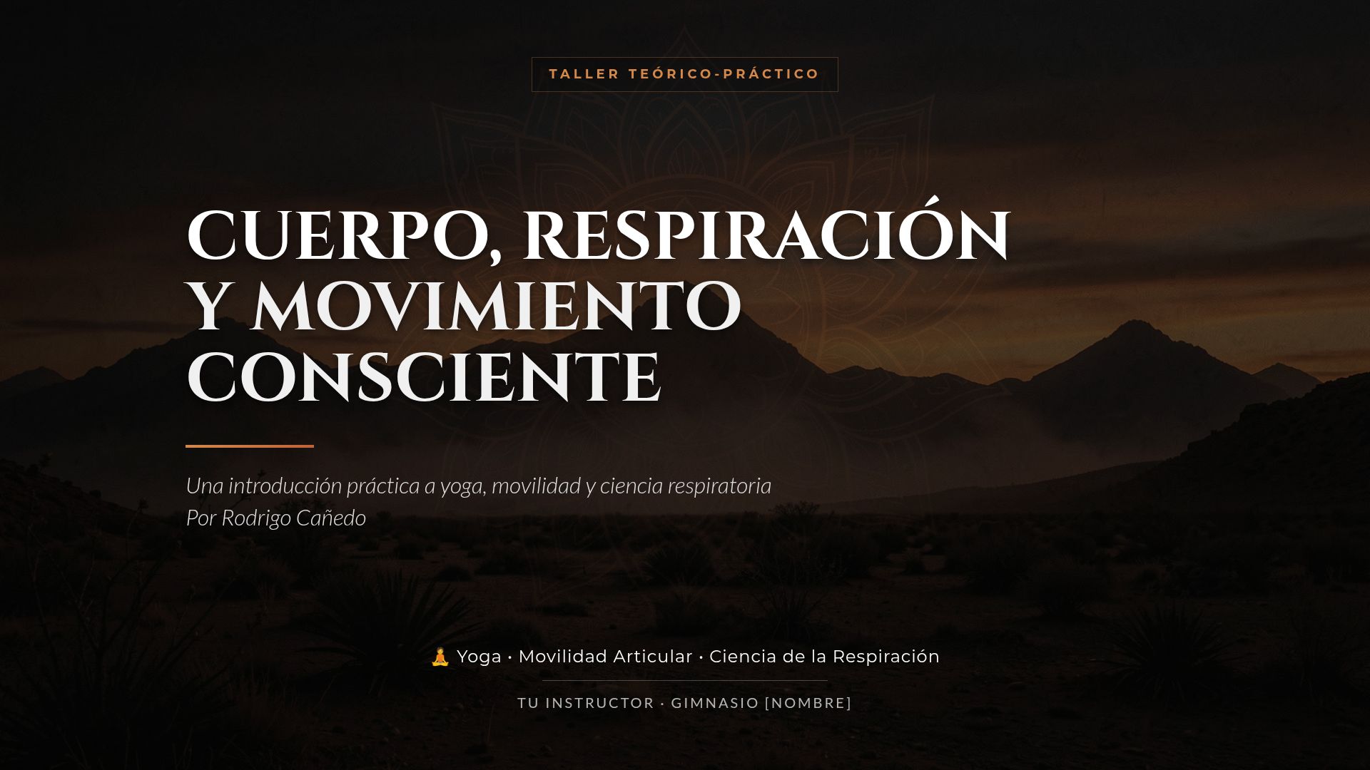Taller de Yoga, Movilidad y Ciencia Respiratoria