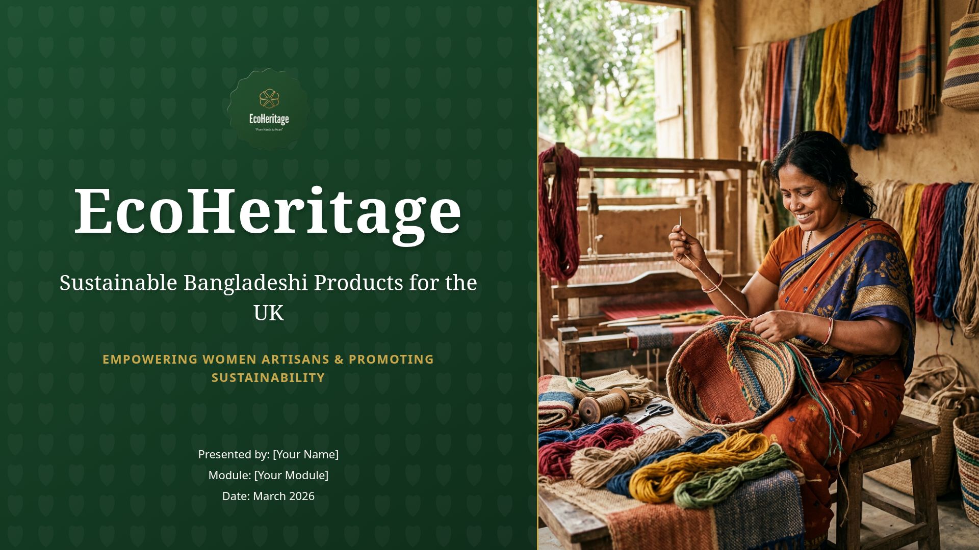 EcoHeritage: Sustainable Bangladeshi Crafts for UK Markets