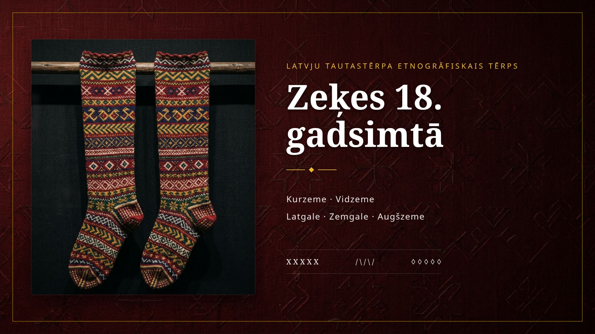 Latvju Tautastērpa Zeķes 18. Gadsimtā: Raksti un Krāsas