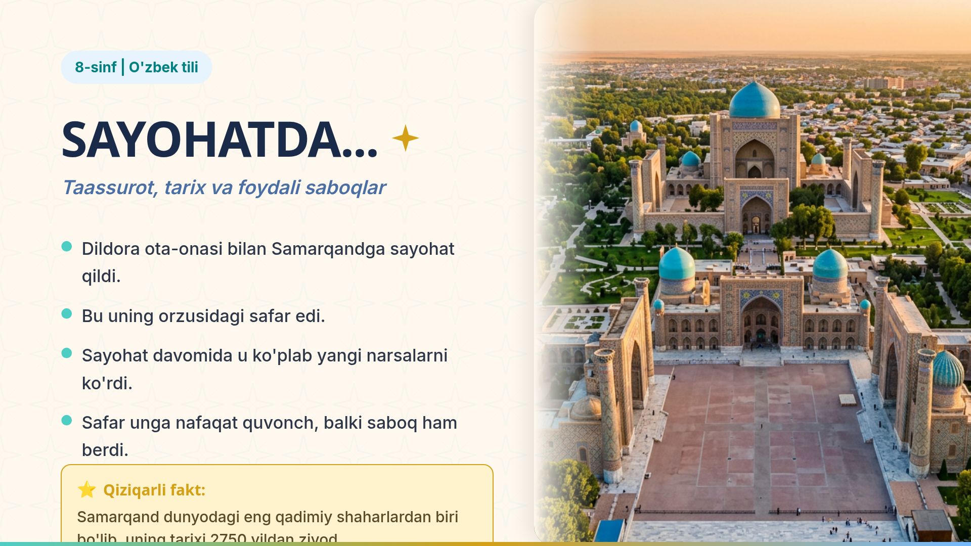 Samarqand Sayohati: Tarix va Madaniyat Saboqlari