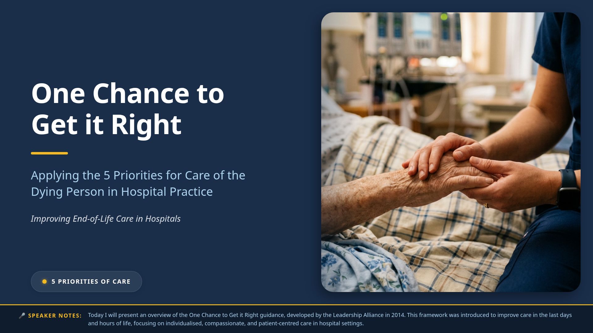 Implementing the 5 Priorities for End-of-Life Care in Hospitals