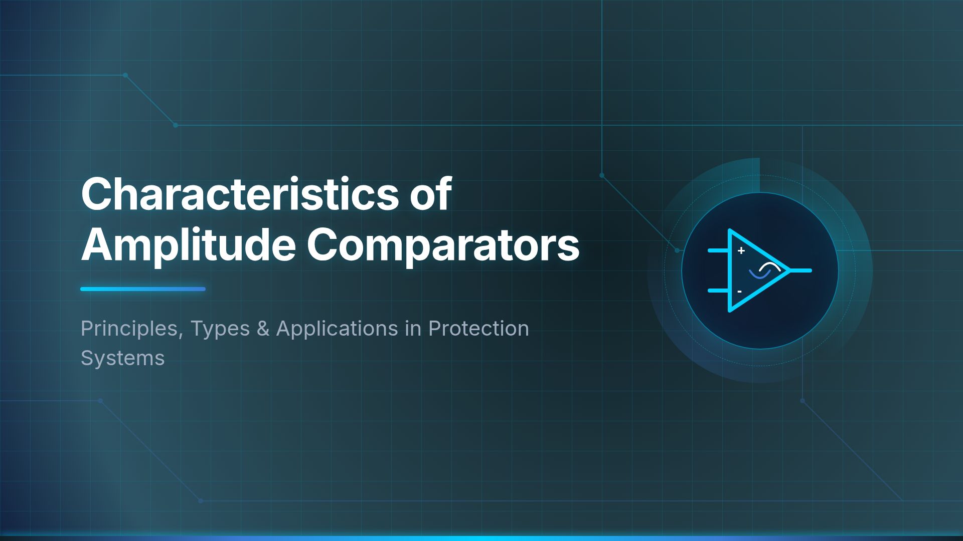 Amplitude Comparators: Principles, Types & Applications