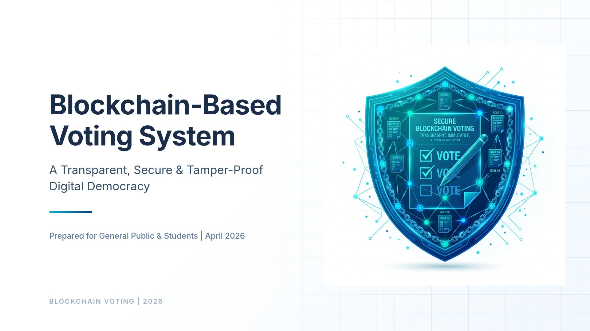 Blockchain Voting: Building a Secure Digital Democracy