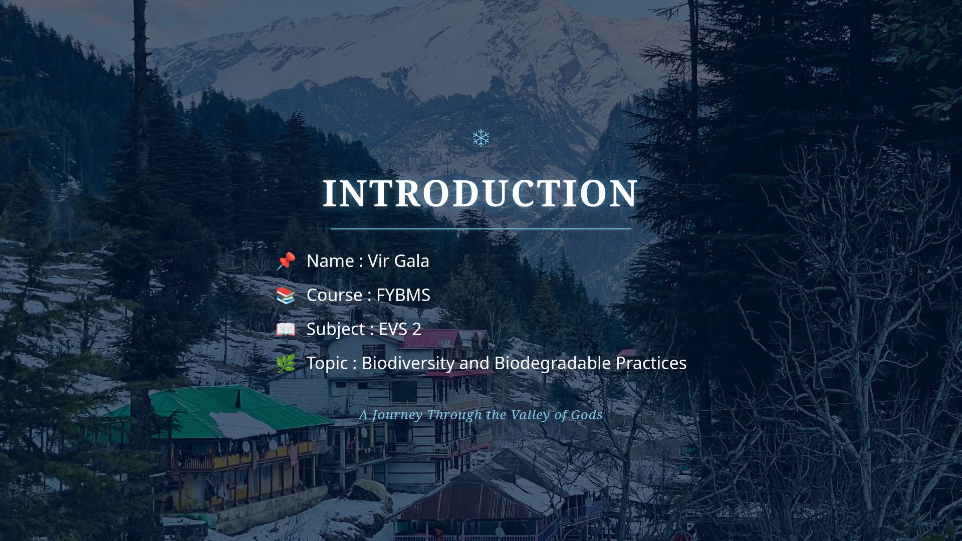 Manali: Biodiversity, Culture & Sustainable Practices Guide