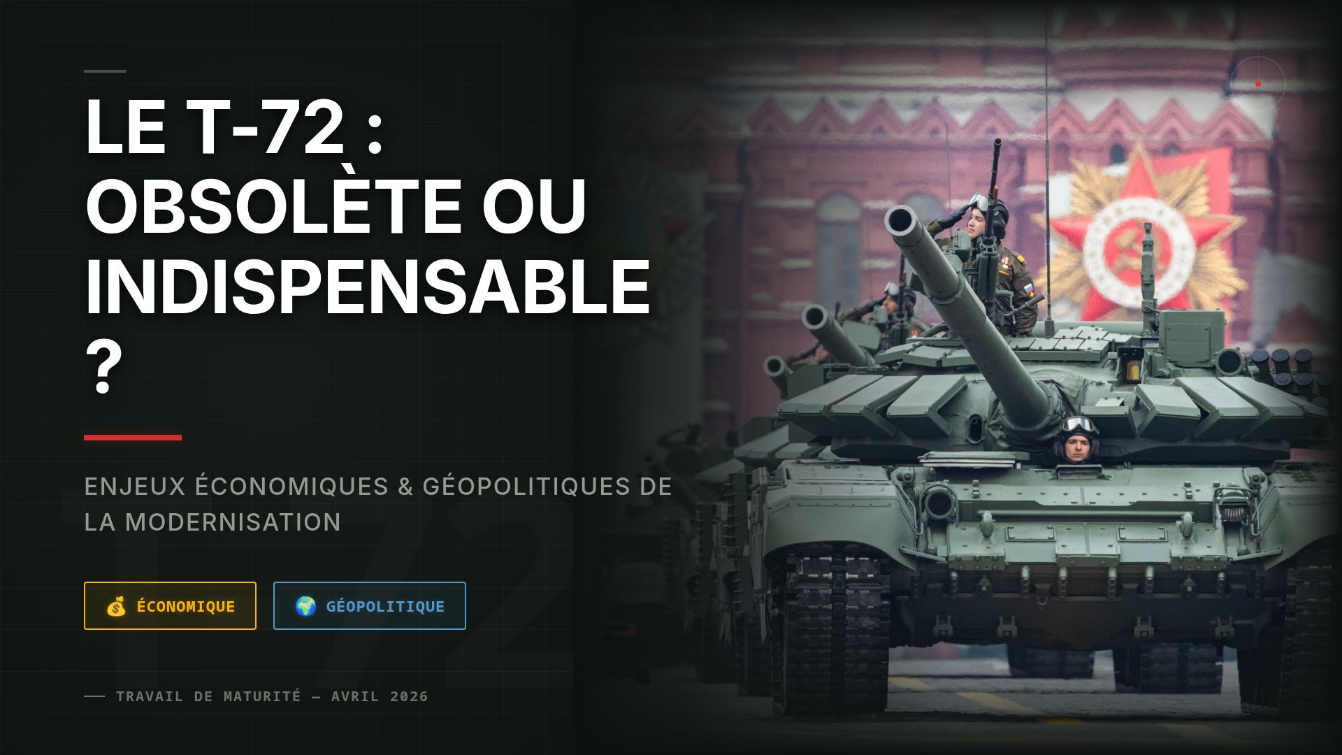 Le T-72 : Modernisation, Économie et Géopolitique