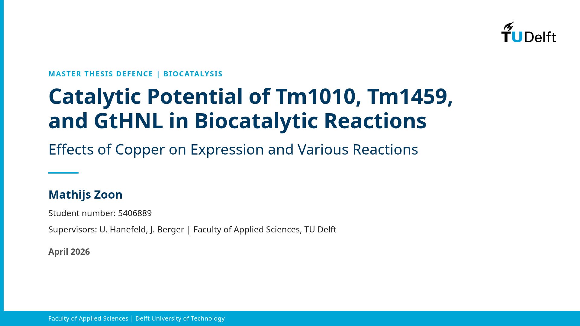 Catalytic Potential of Cupin-Type Enzymes (Tm1010, Tm1459)