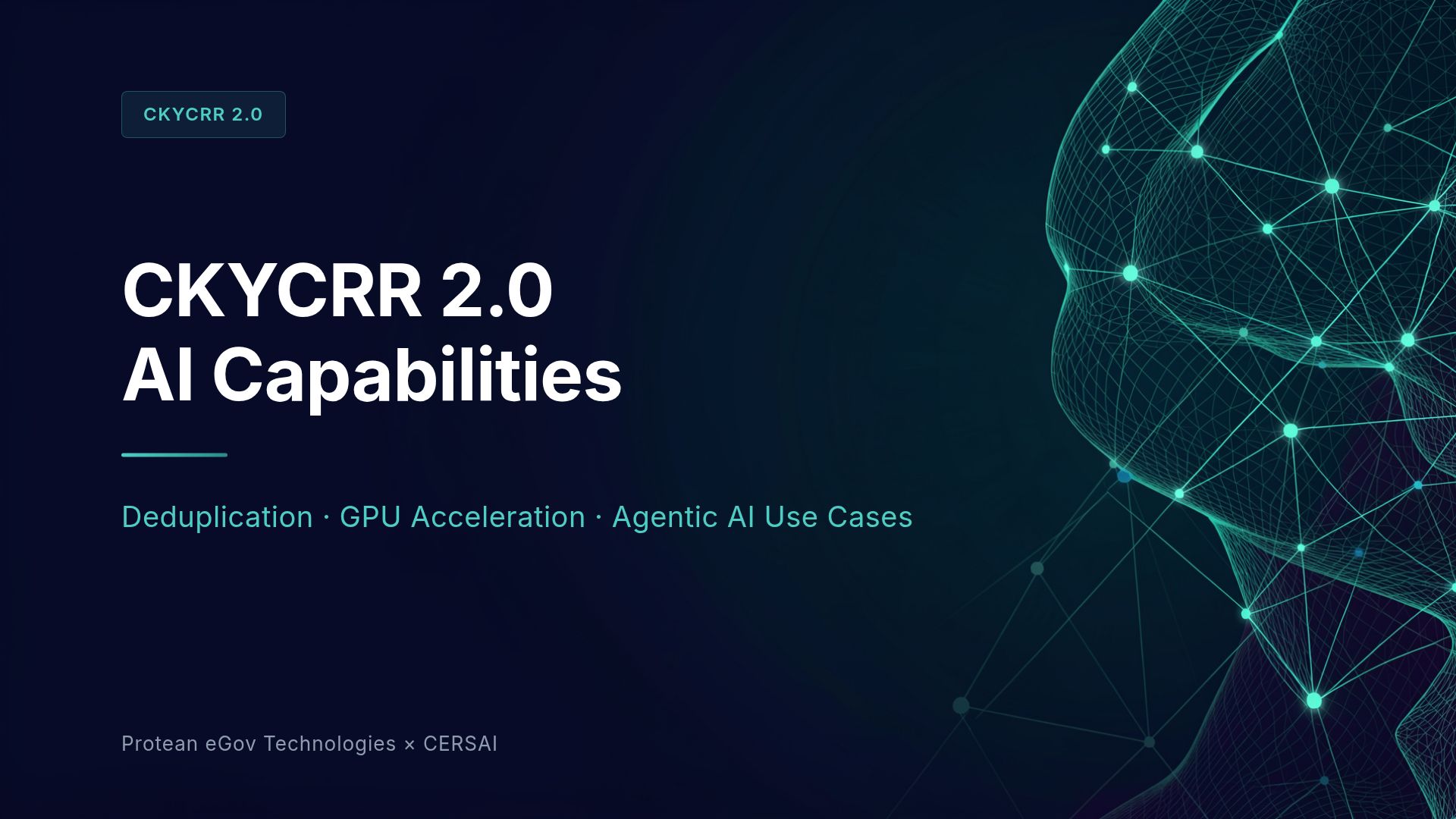 AI-Powered KYC Intelligence: CKYCRR 2.0 & GPU Acceleration