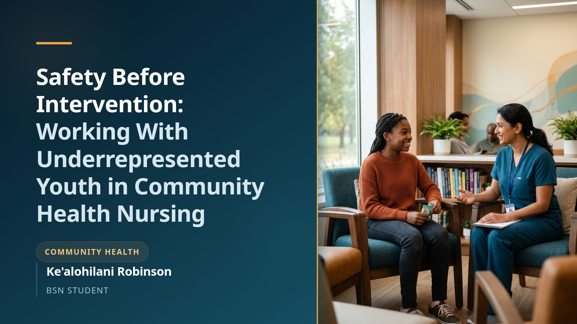 Nurses Guide: Safety First for Underrepresented Youth