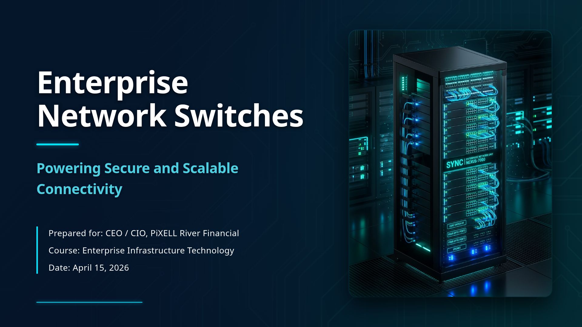 Enterprise Network Switches: Solutions for Financial Firms
