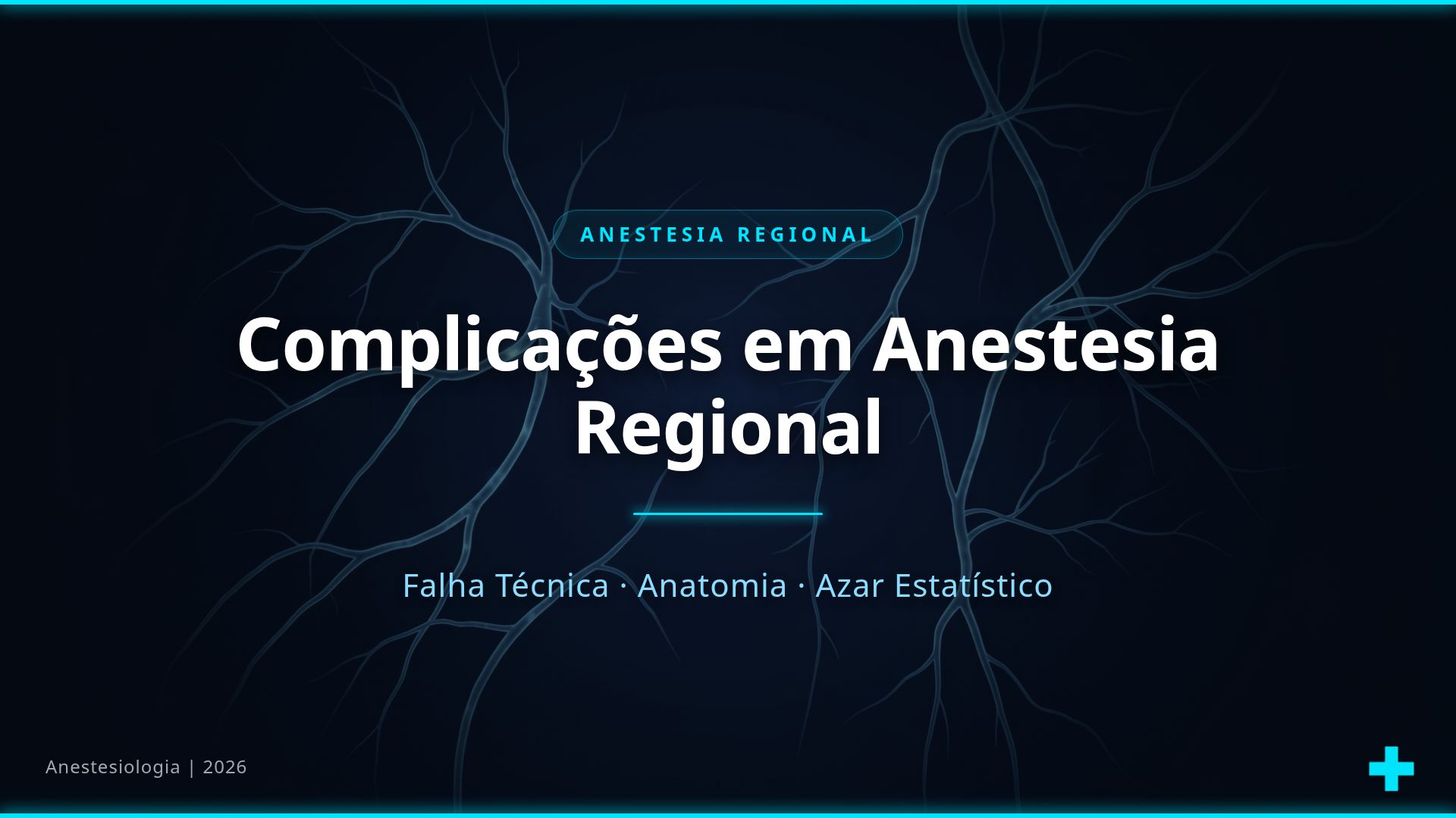 Complicações em Anestesia Regional: Falhas e Prevenção