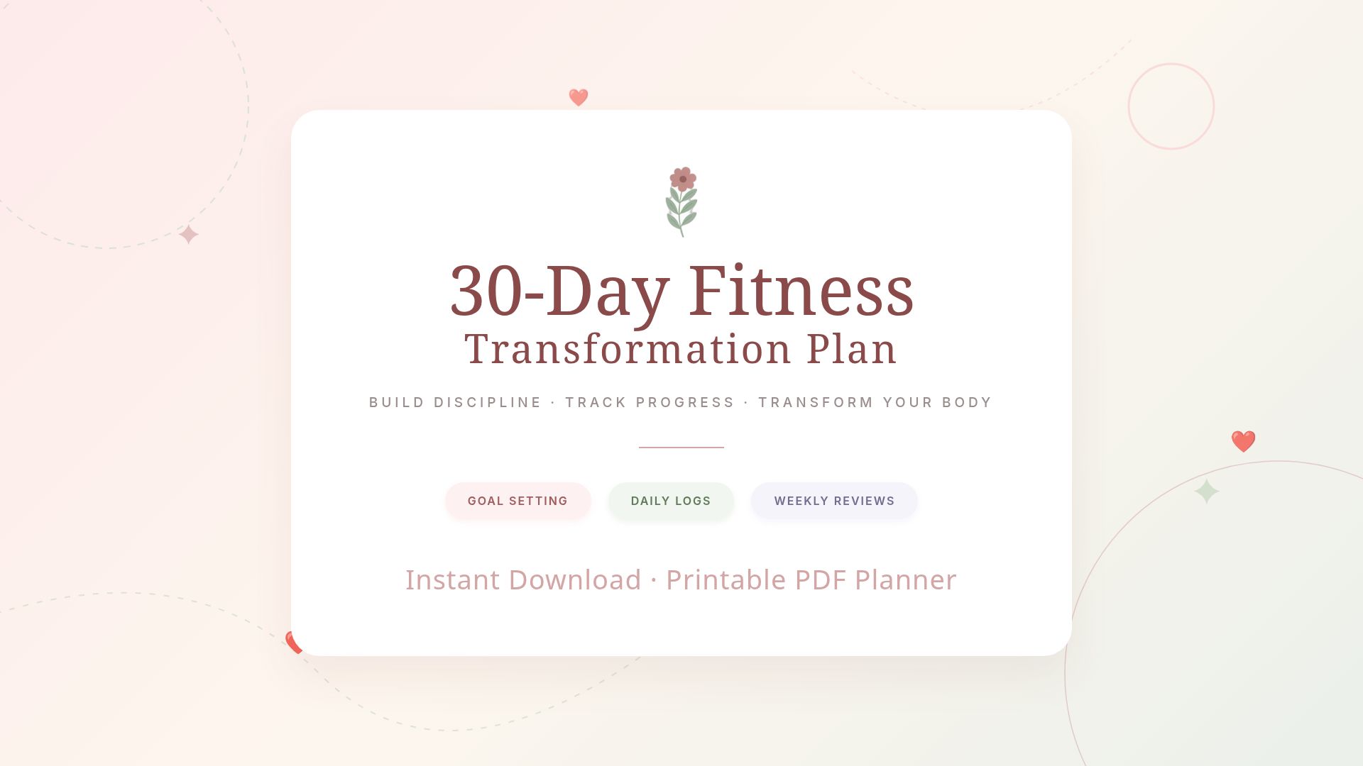 30-Day Fitness Transformation Plan & Workout Tracker