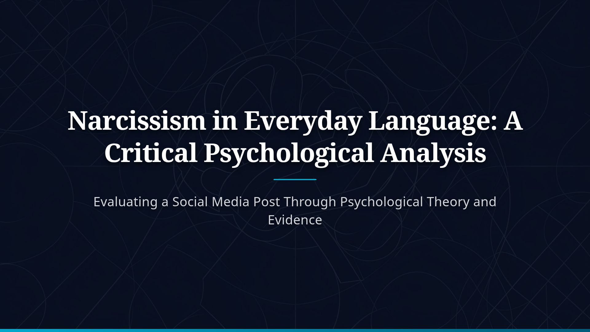 Narcissism in Discourse: A Psychological Analysis