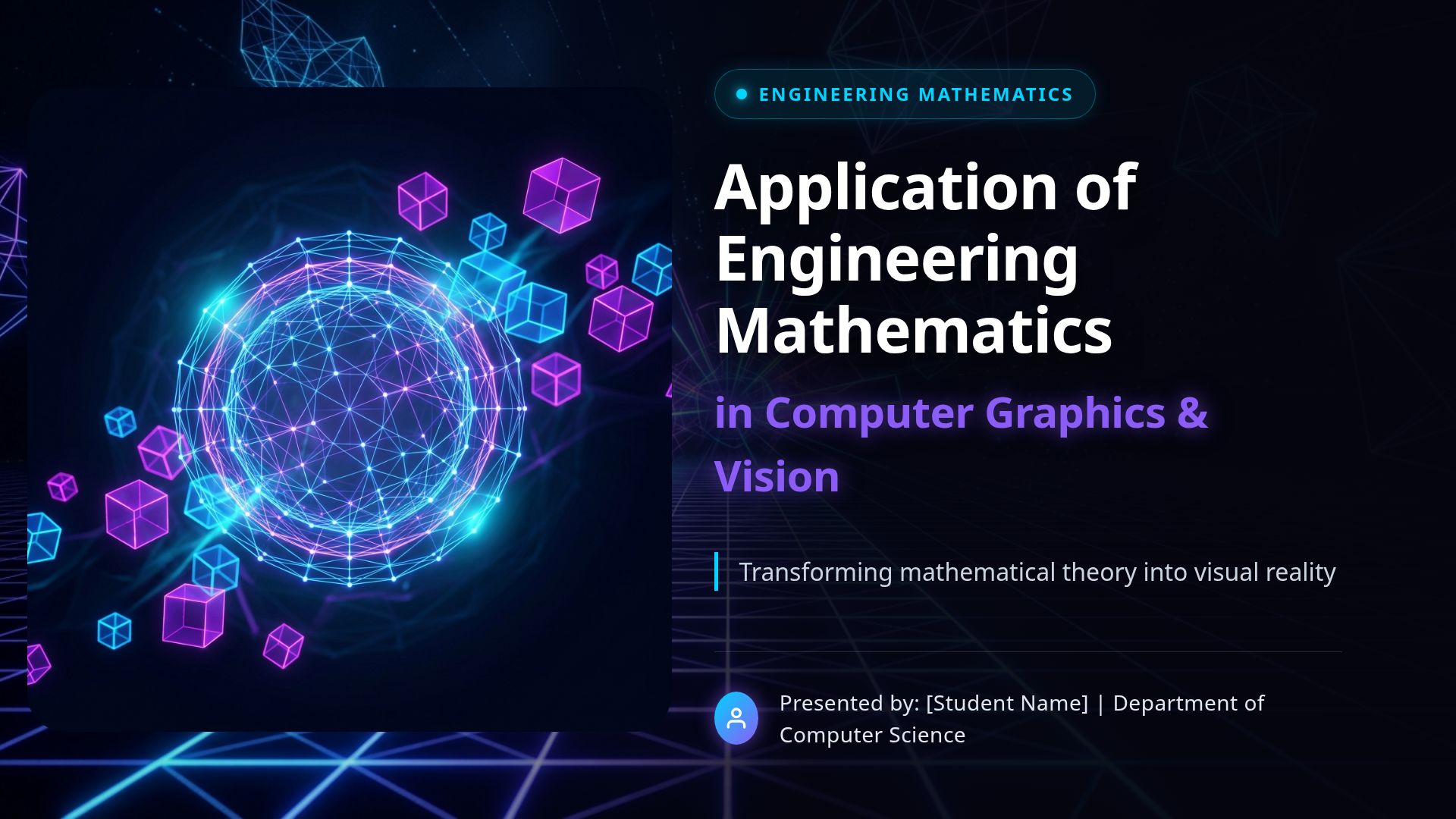 Engineering Mathematics in Computer Graphics & Vision