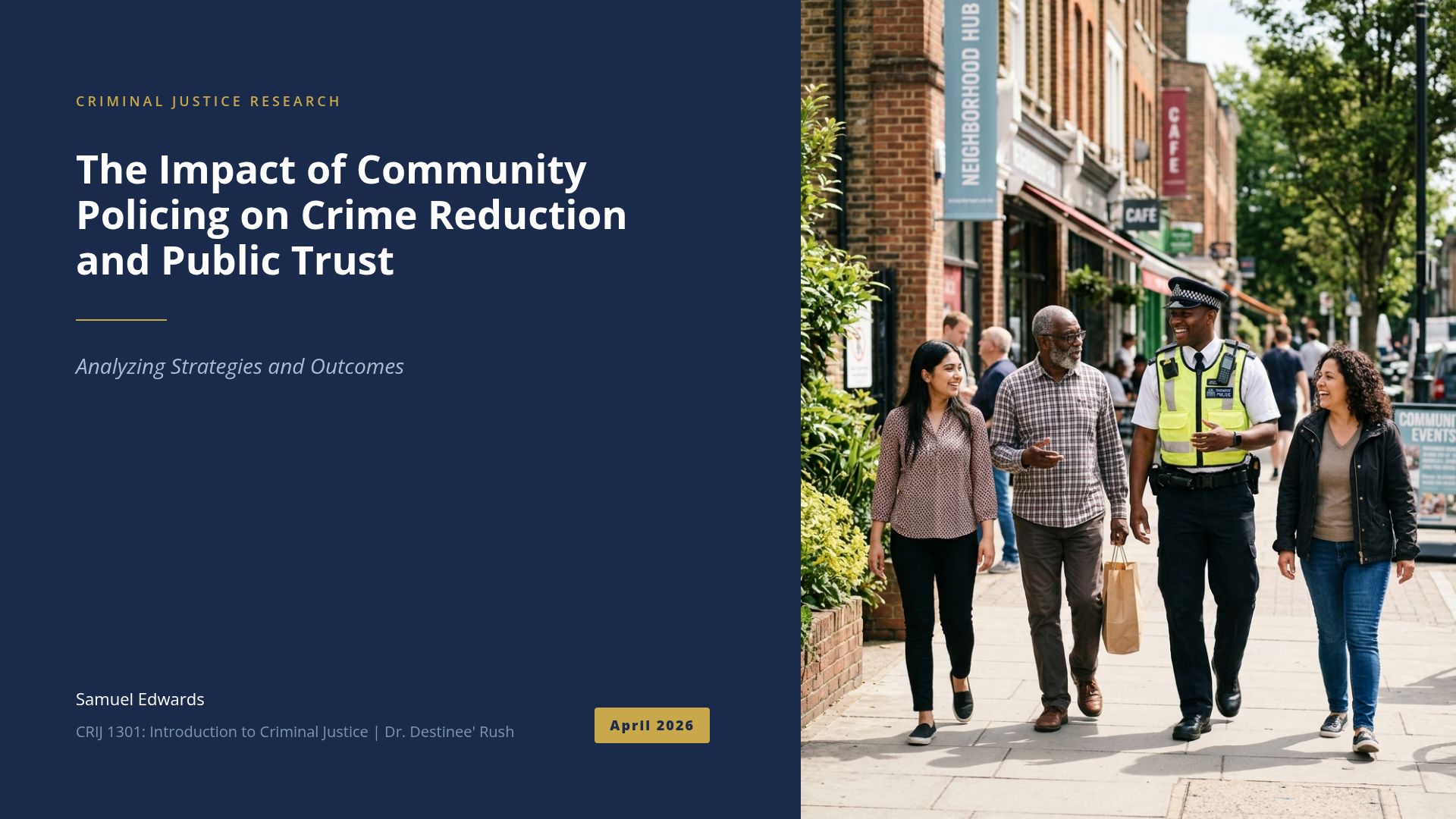 Impact of Community Policing on Crime and Public Trust