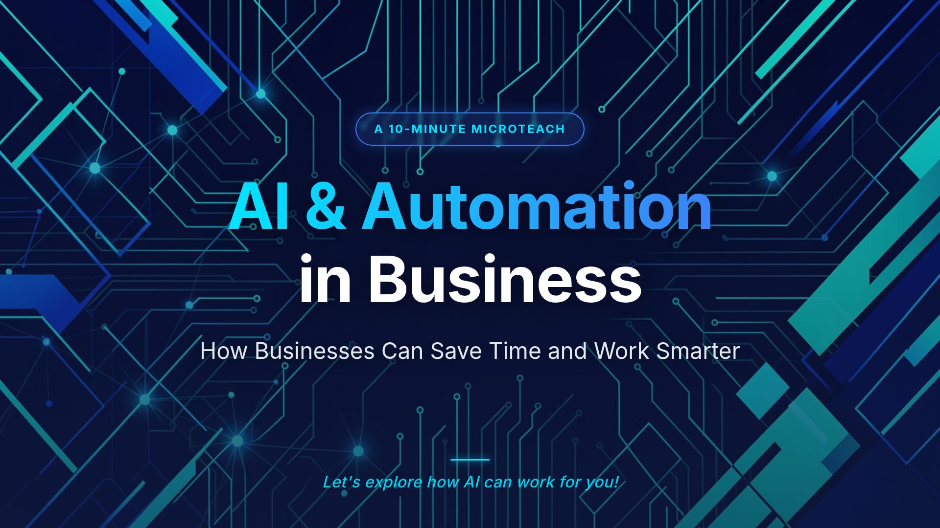 AI & Automation for Business: Save Time & Work Smarter