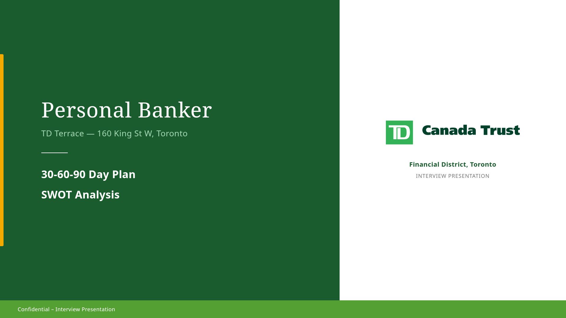 Personal Banker 30-60-90 Day Plan & SWOT Analysis