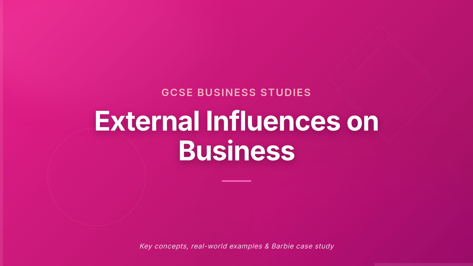 GCSE Business Studies: PESTEL External Influences Guide