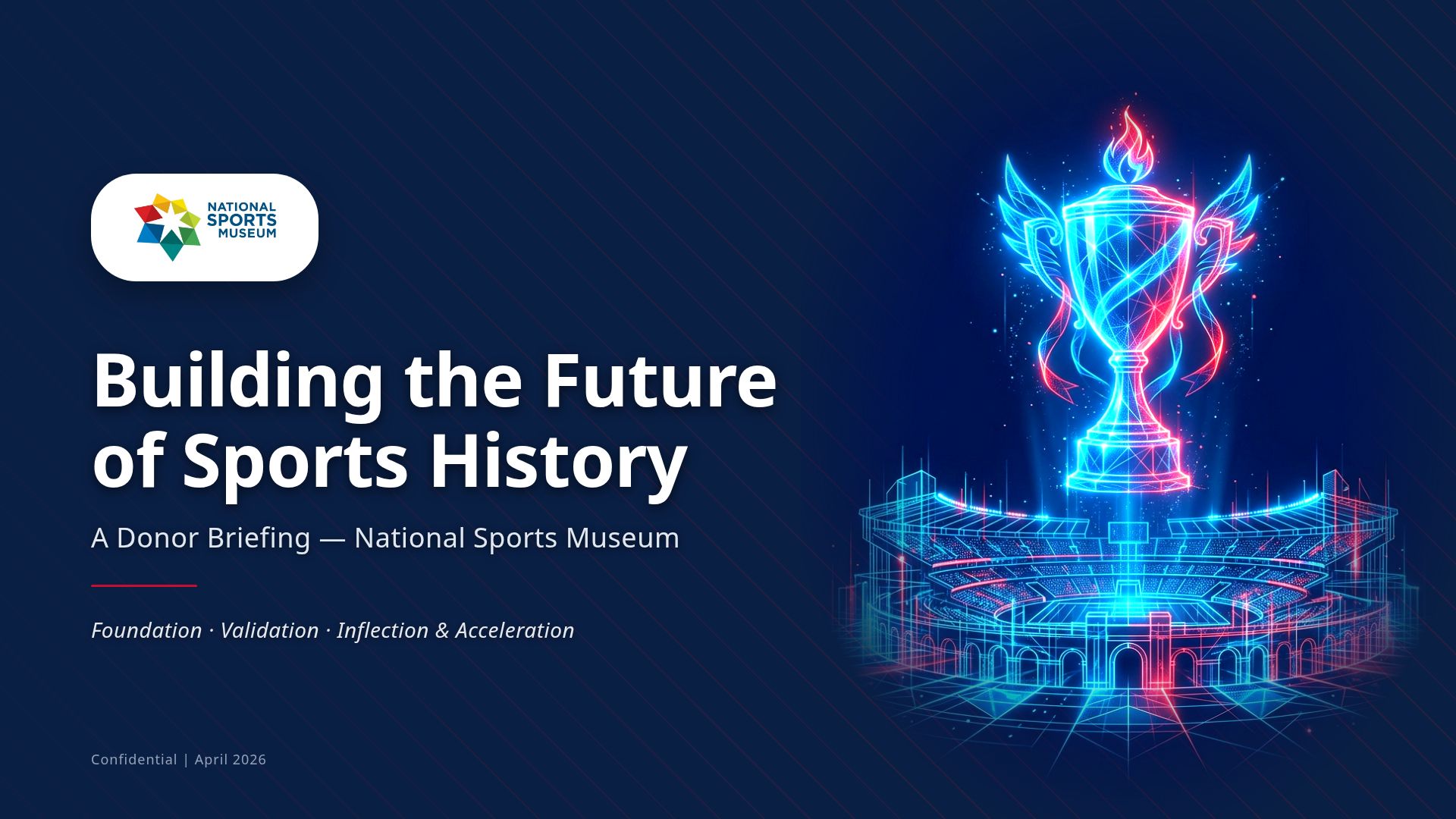 National Sports Museum: $1M Donor Briefing & Virtual Build