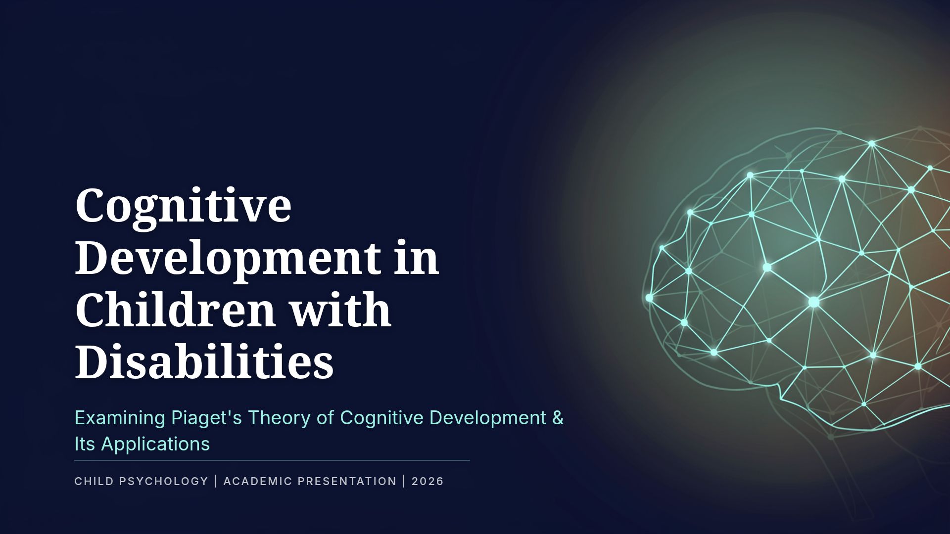 Piaget’s Theory: Cognitive Development & Disabilities