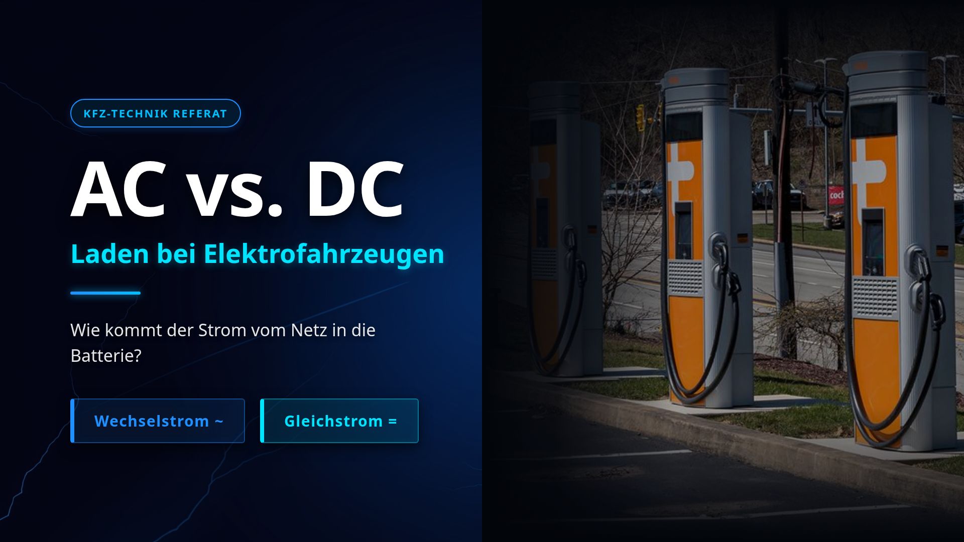AC vs. DC: Laden bei Elektrofahrzeugen erklärt