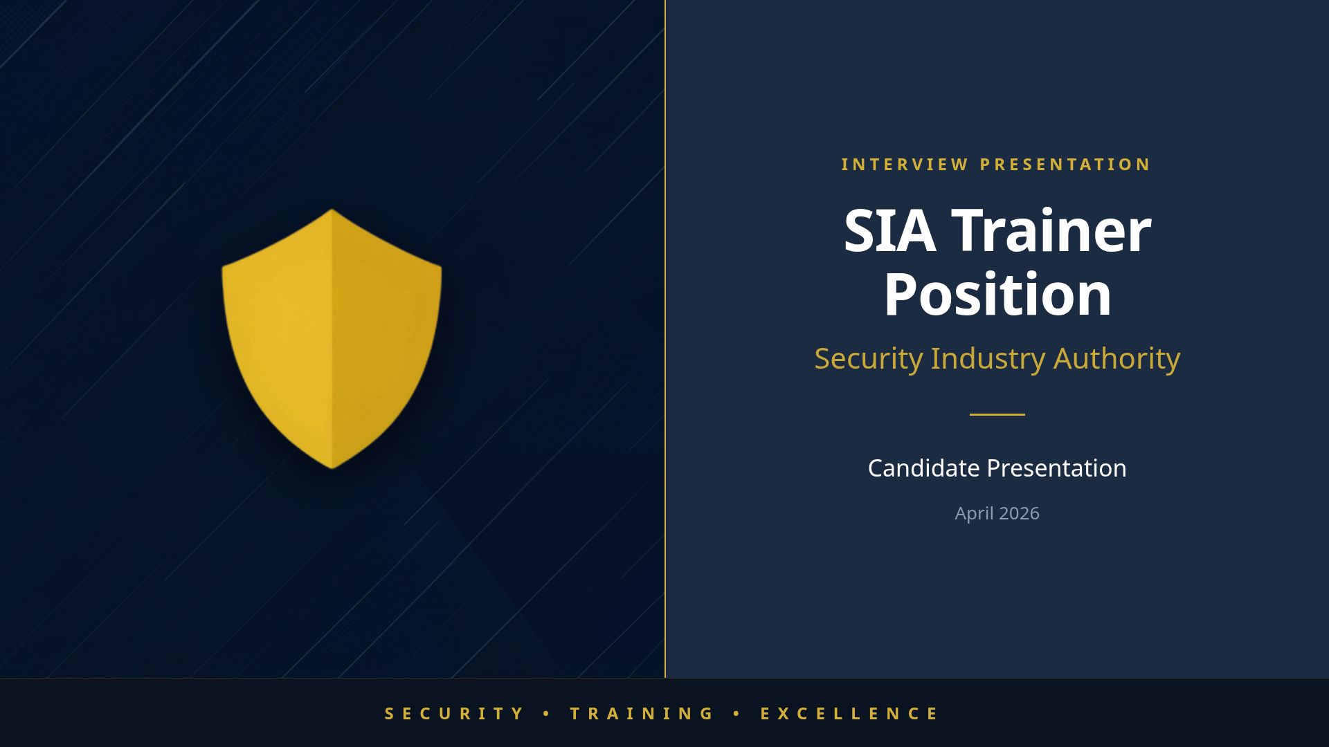 SIA Trainer Candidate Interview Presentation