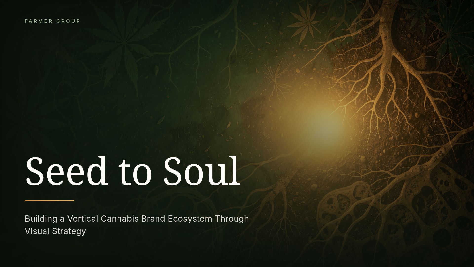 Building a Vertical Cannabis Brand Ecosystem | Seed to Soul