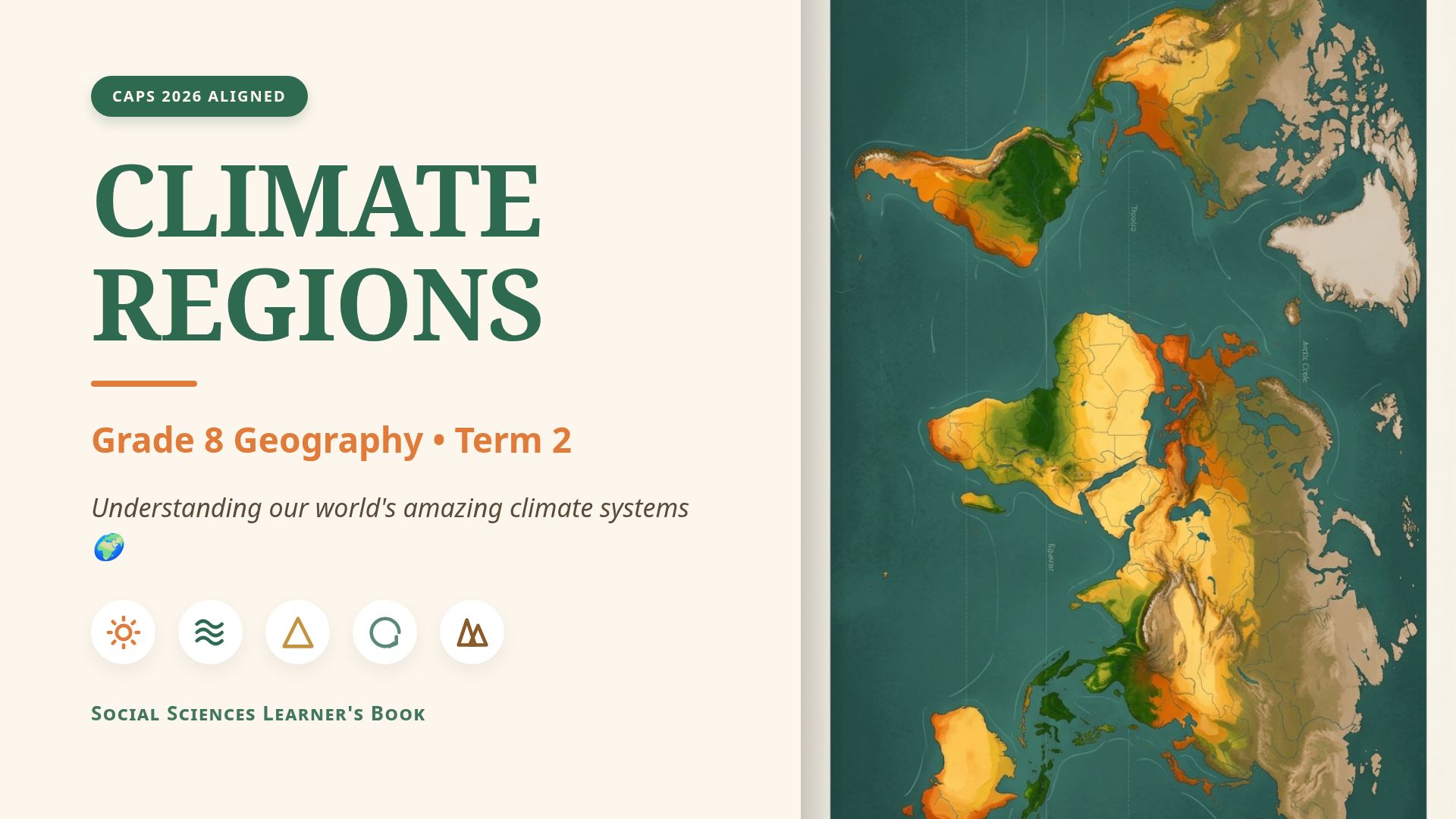 Climate Regions: Geography Factors and World Systems