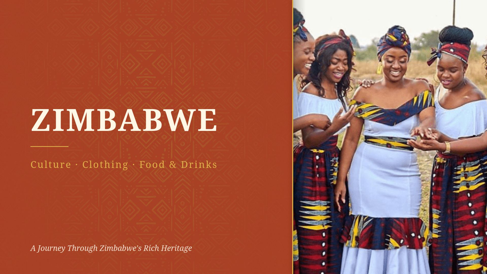 Zimbabwean Culture, Clothing & Cuisine: A Rich Heritage