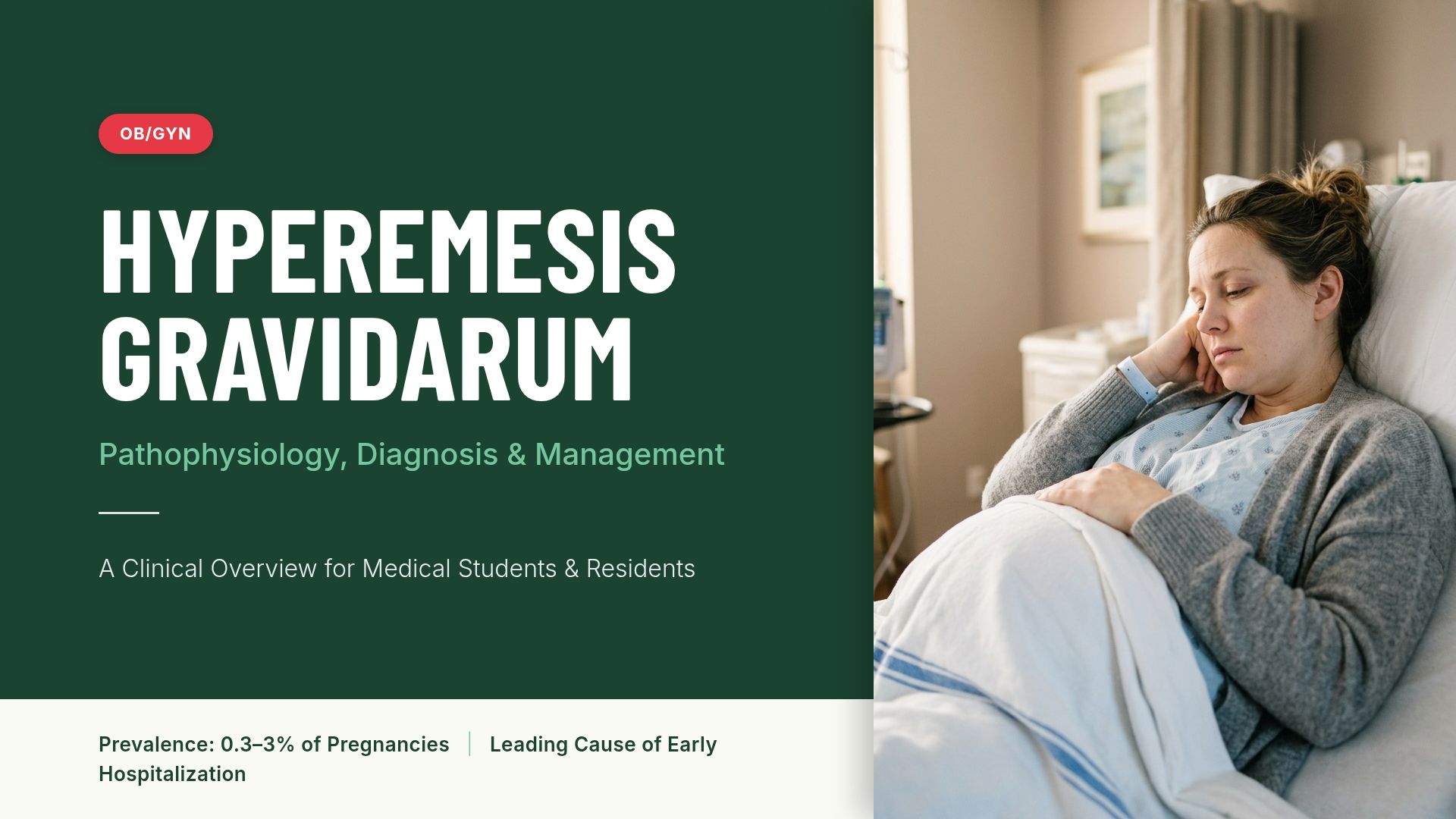 Hyperemesis Gravidarum: Diagnosis and Management Guide