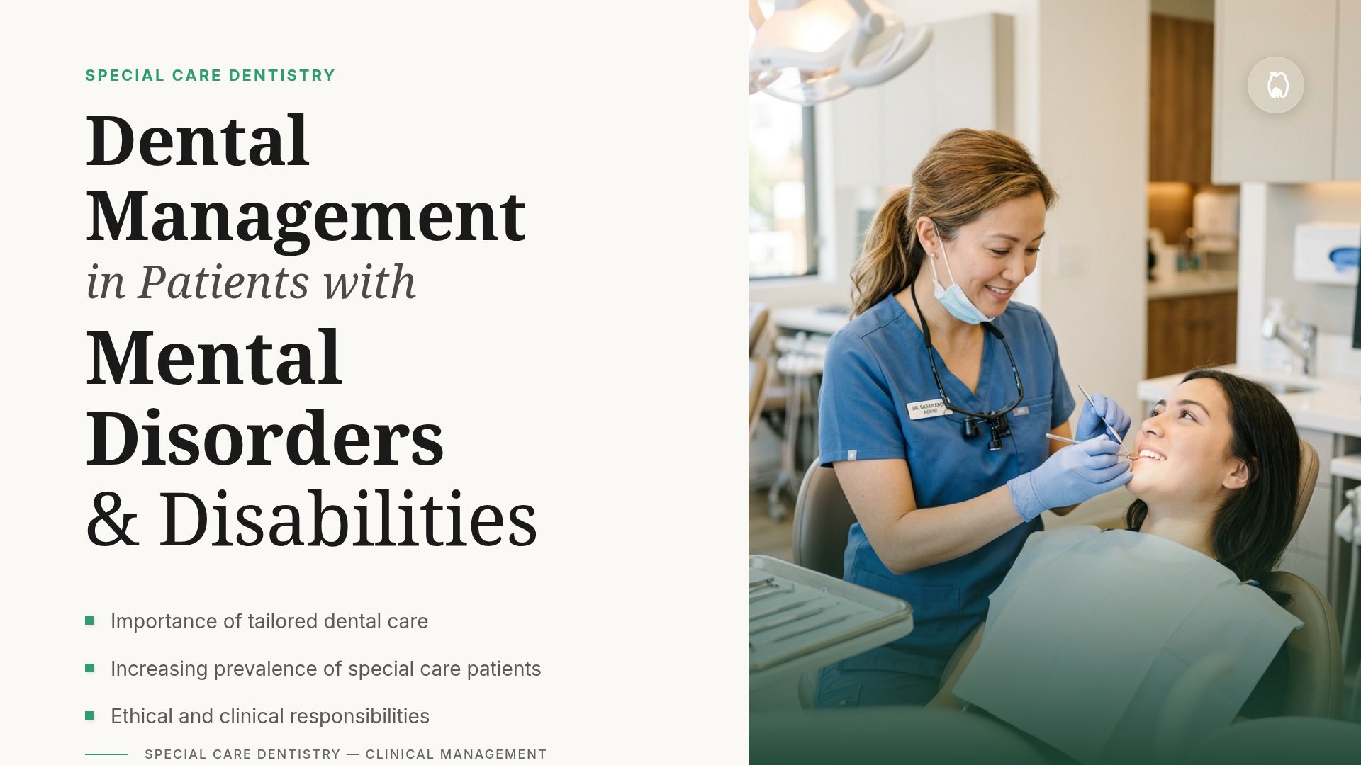 Special Care Dentistry: Dental Management for Disabilities