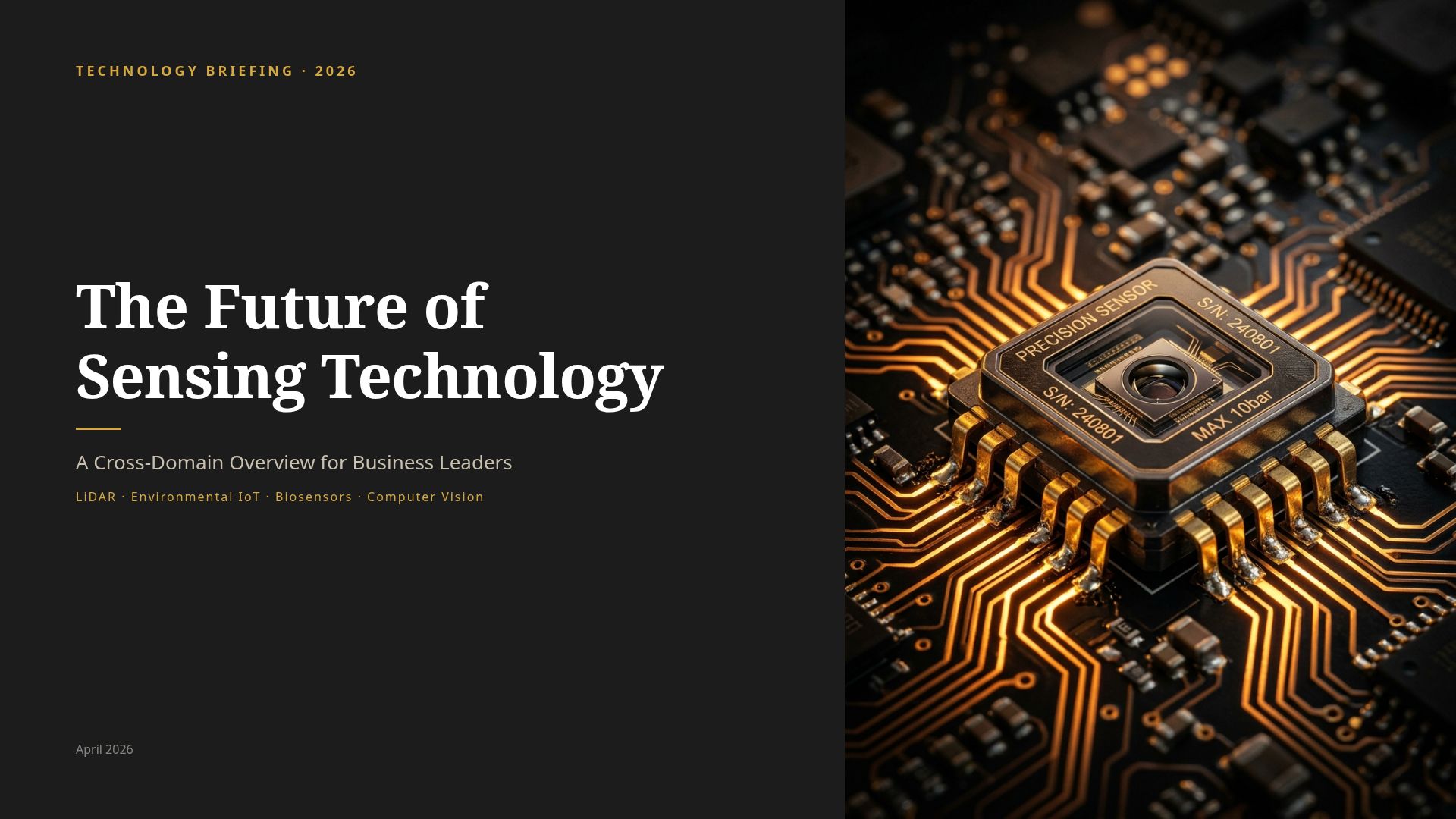 The Future of Sensing Technology: 2026 Executive Briefing