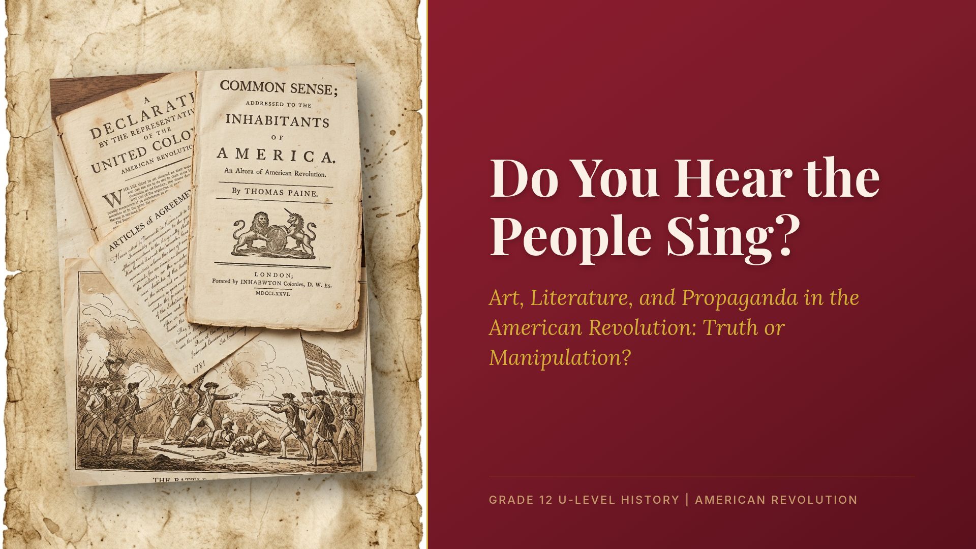 Propaganda in the American Revolution: Art and Literature