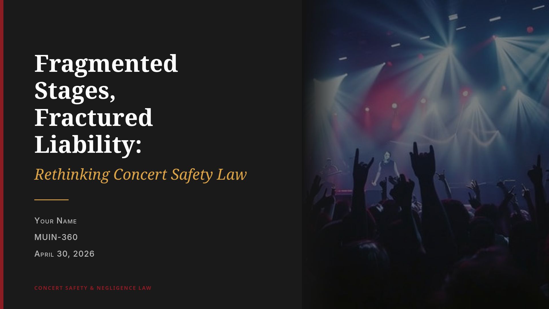 Rethinking Concert Safety Law & Negligence Liability