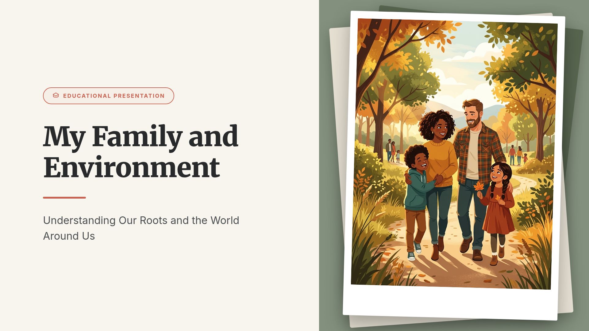 My Family and Environment: Educational Presentation