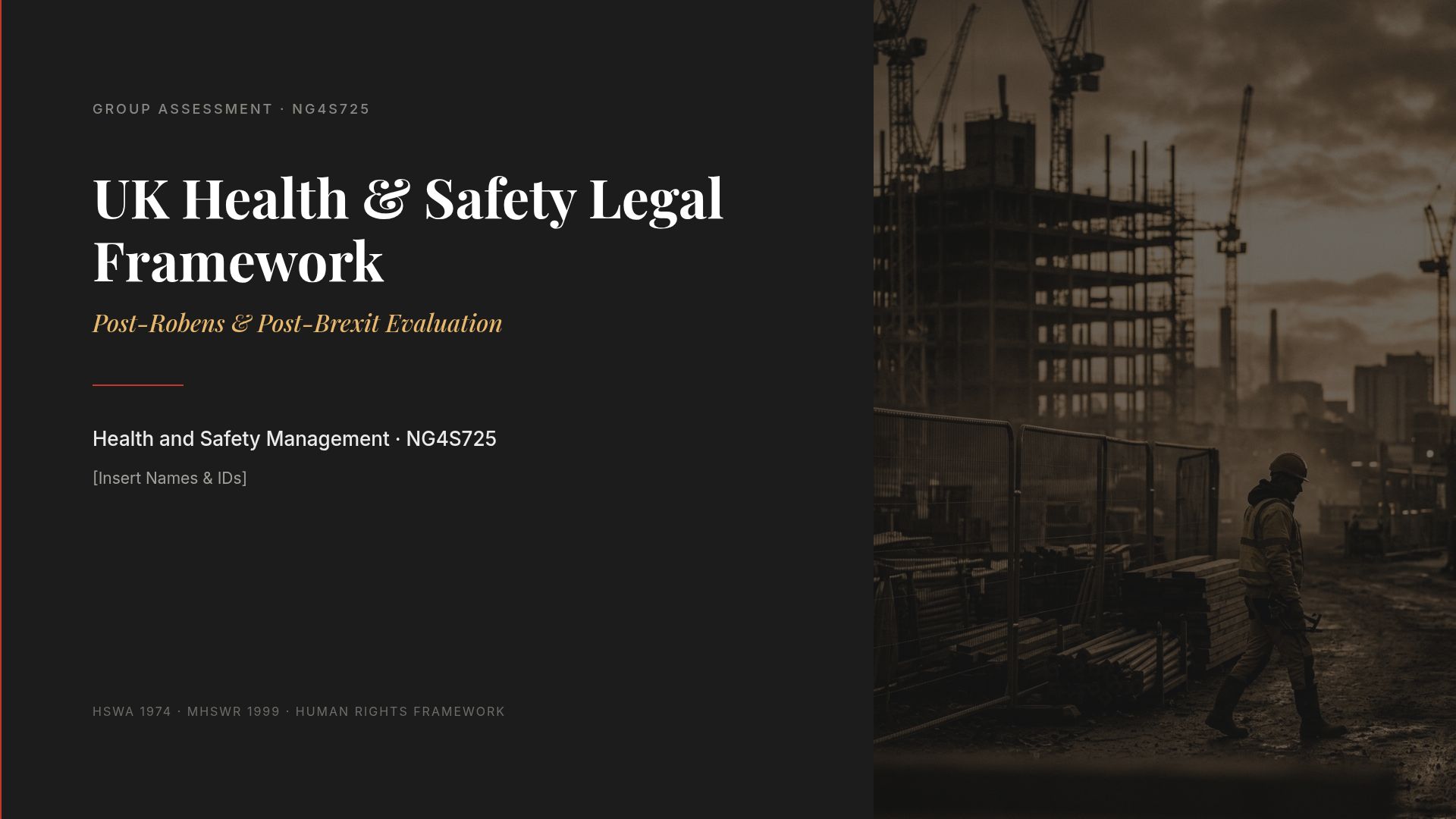 Post-Brexit UK Health & Safety Legal Framework Evaluation