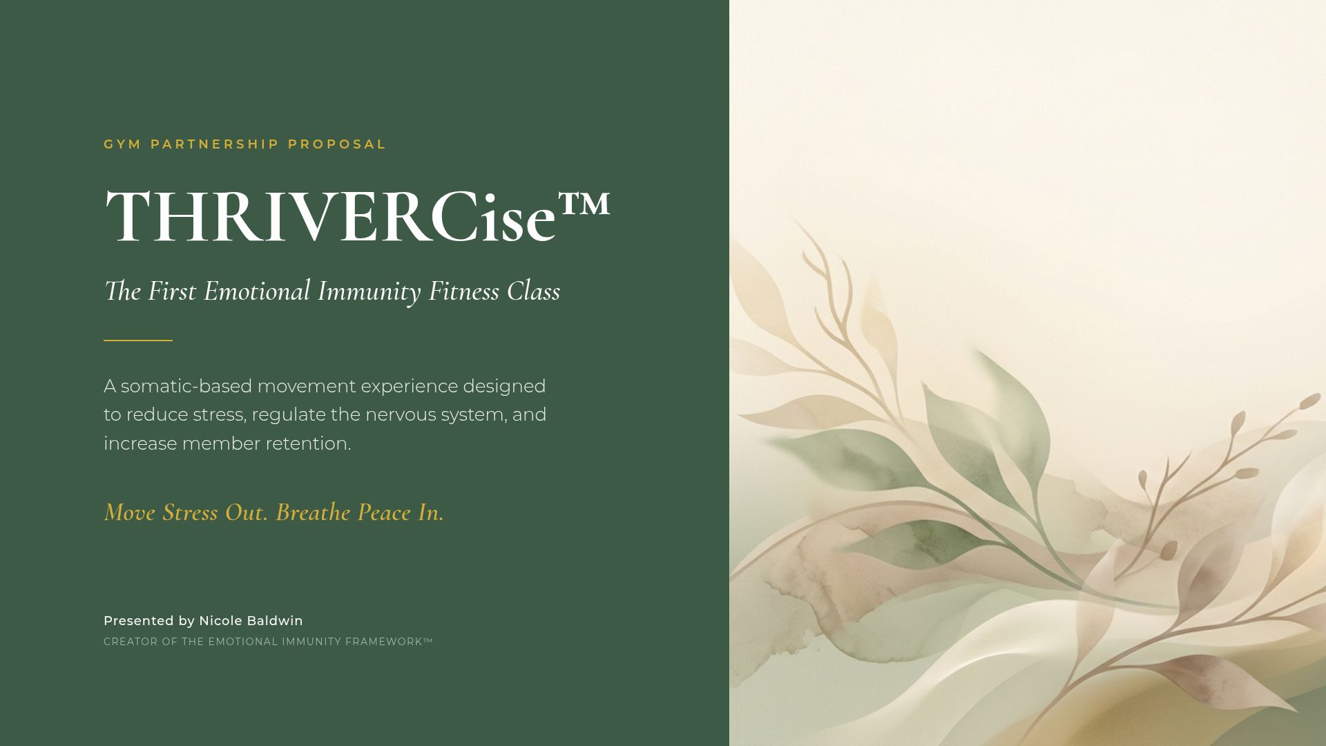 THRIVERCise™ Gym Partnership: Emotional Immunity Fitness