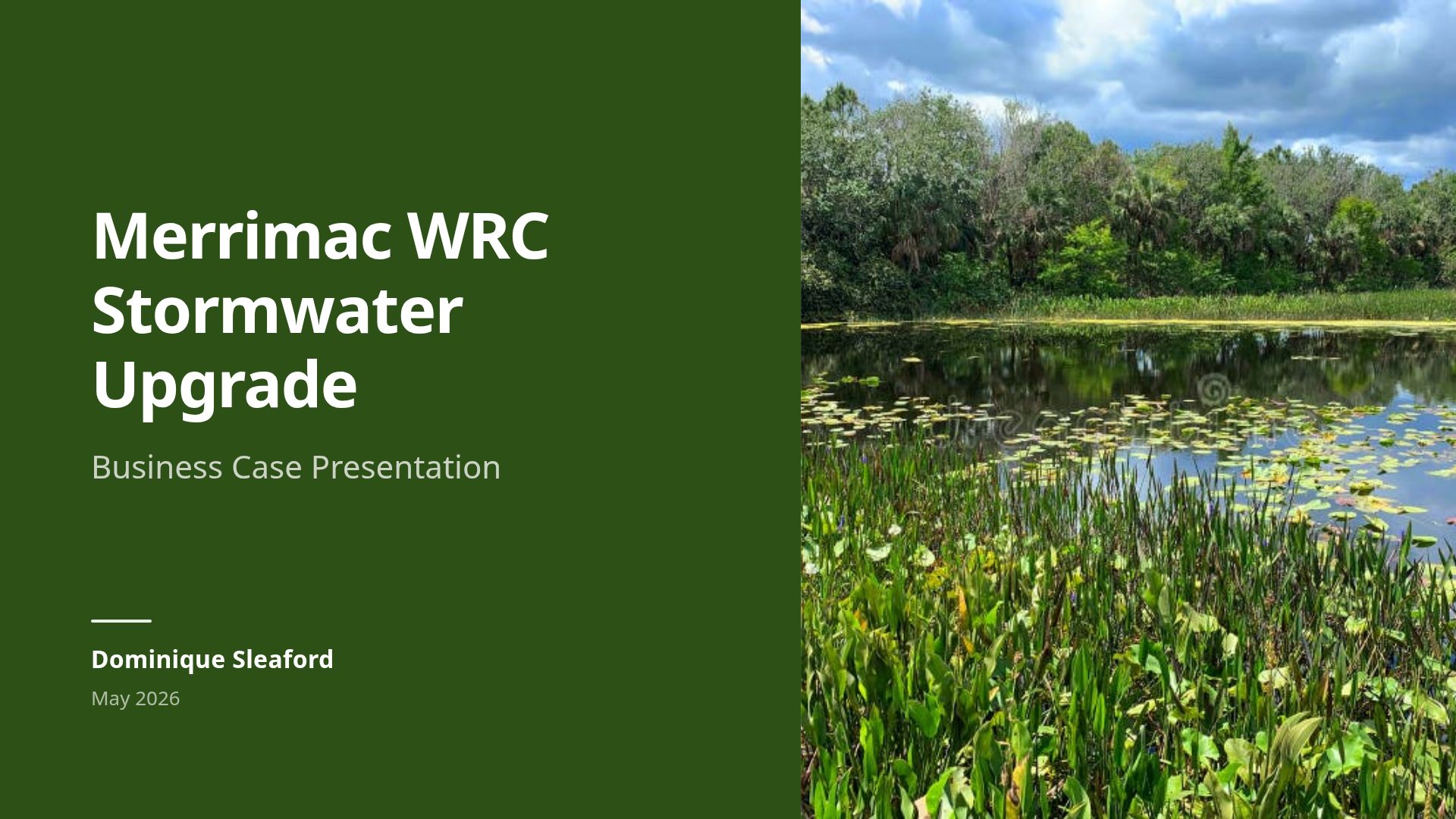 Merrimac WRC Stormwater Upgrade Business Case