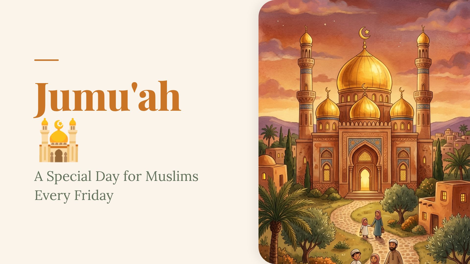 Understanding Jumu'ah: The Muslim Holy Day of Friday