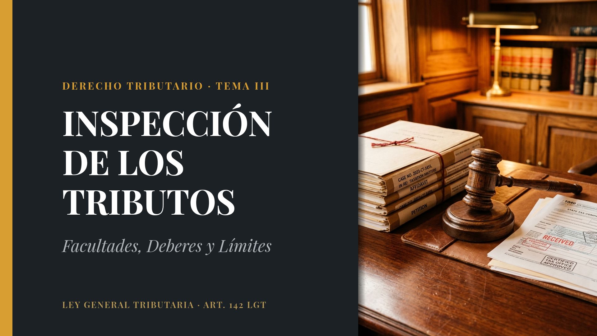 Inspección de los Tributos: Facultades, Deberes y Límites
