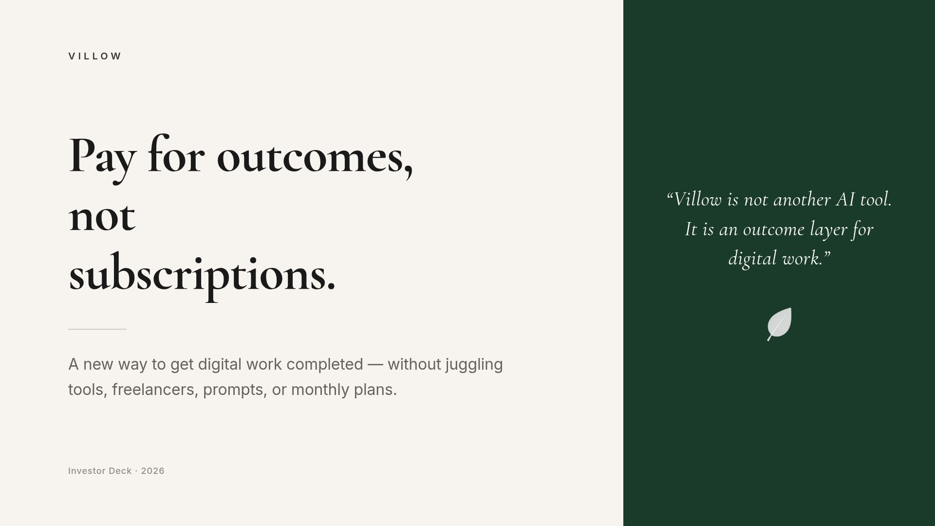 Villow: Outcome-Based AI Platform for Digital Work