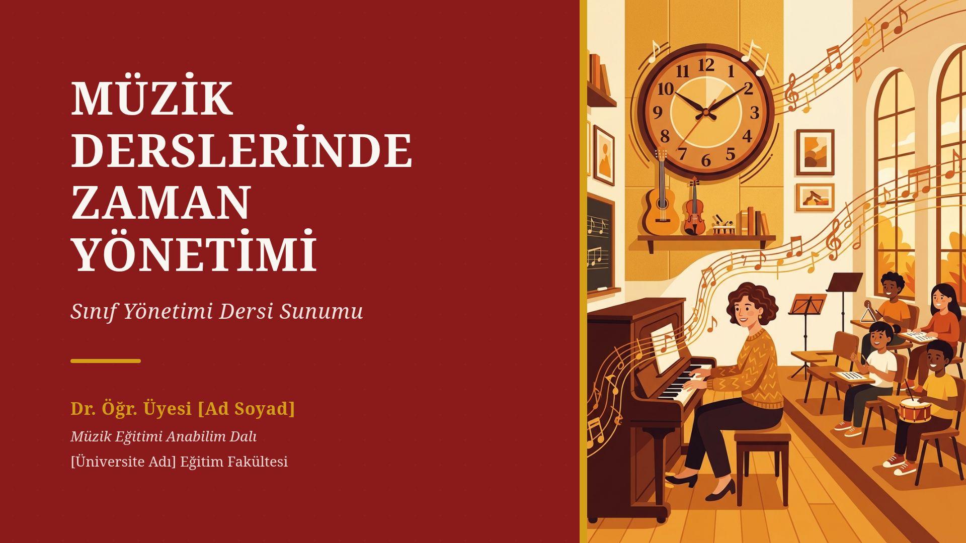 Müzik Derslerinde Etkili Zaman Yönetimi ve Stratejileri