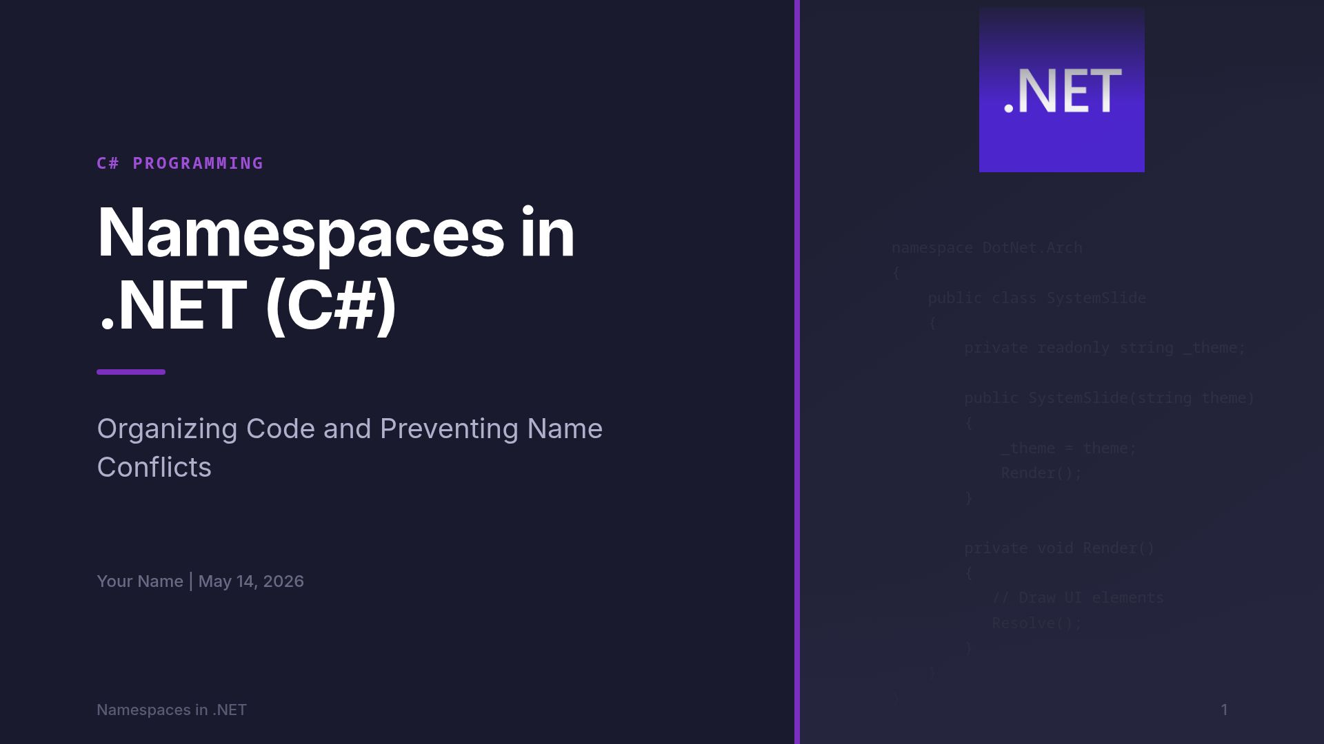 Namespaces in .NET (C#): Organizing Code & Avoiding Conflicts
