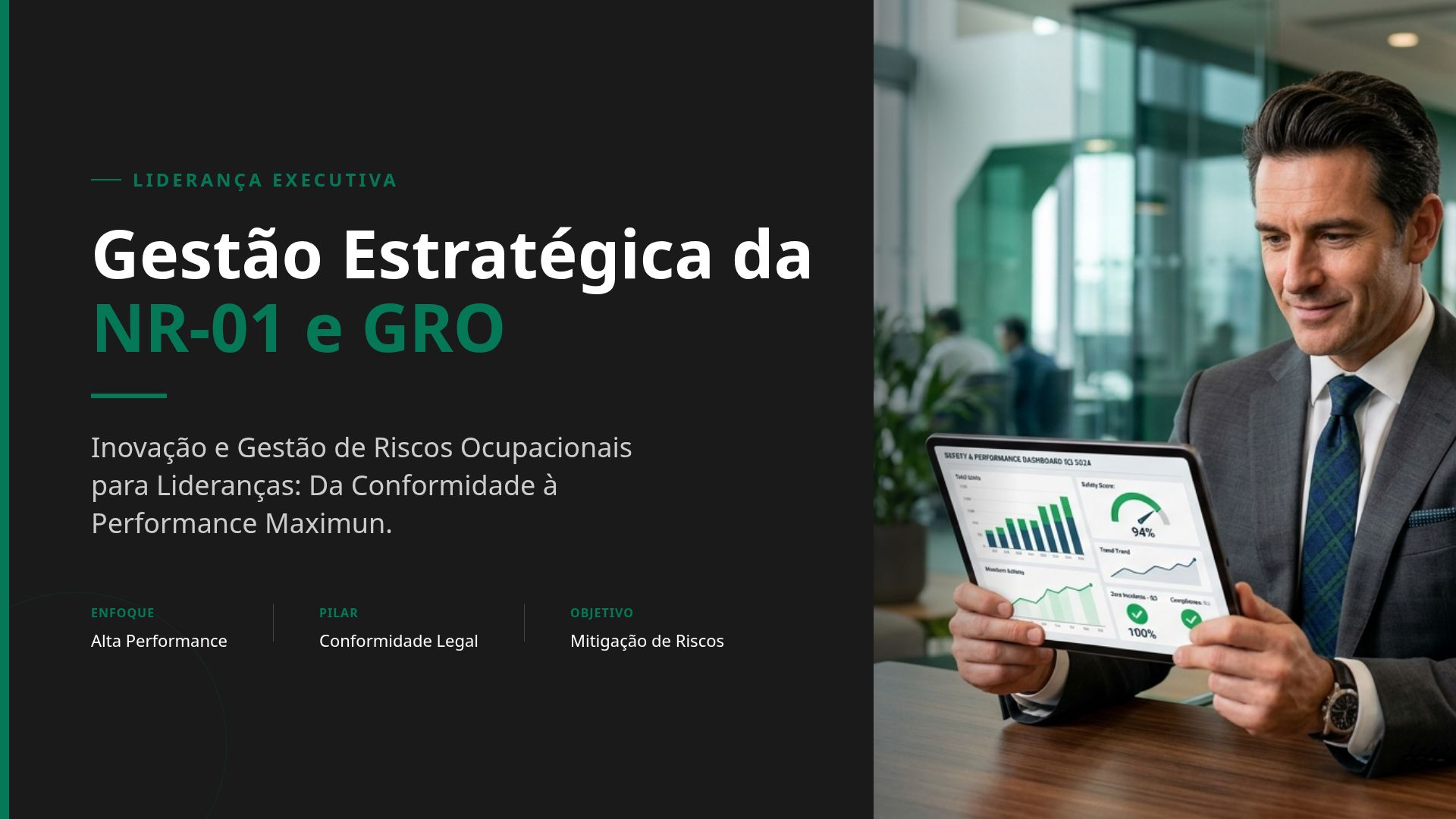 Gestão Estratégica da NR-01 e GRO: Manual para Lideranças