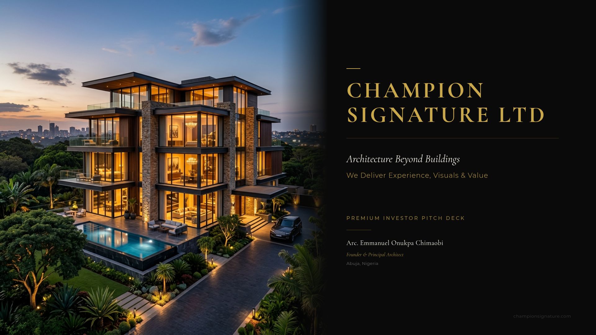 Champion Signature: Architecture & Real Estate Pitch Deck