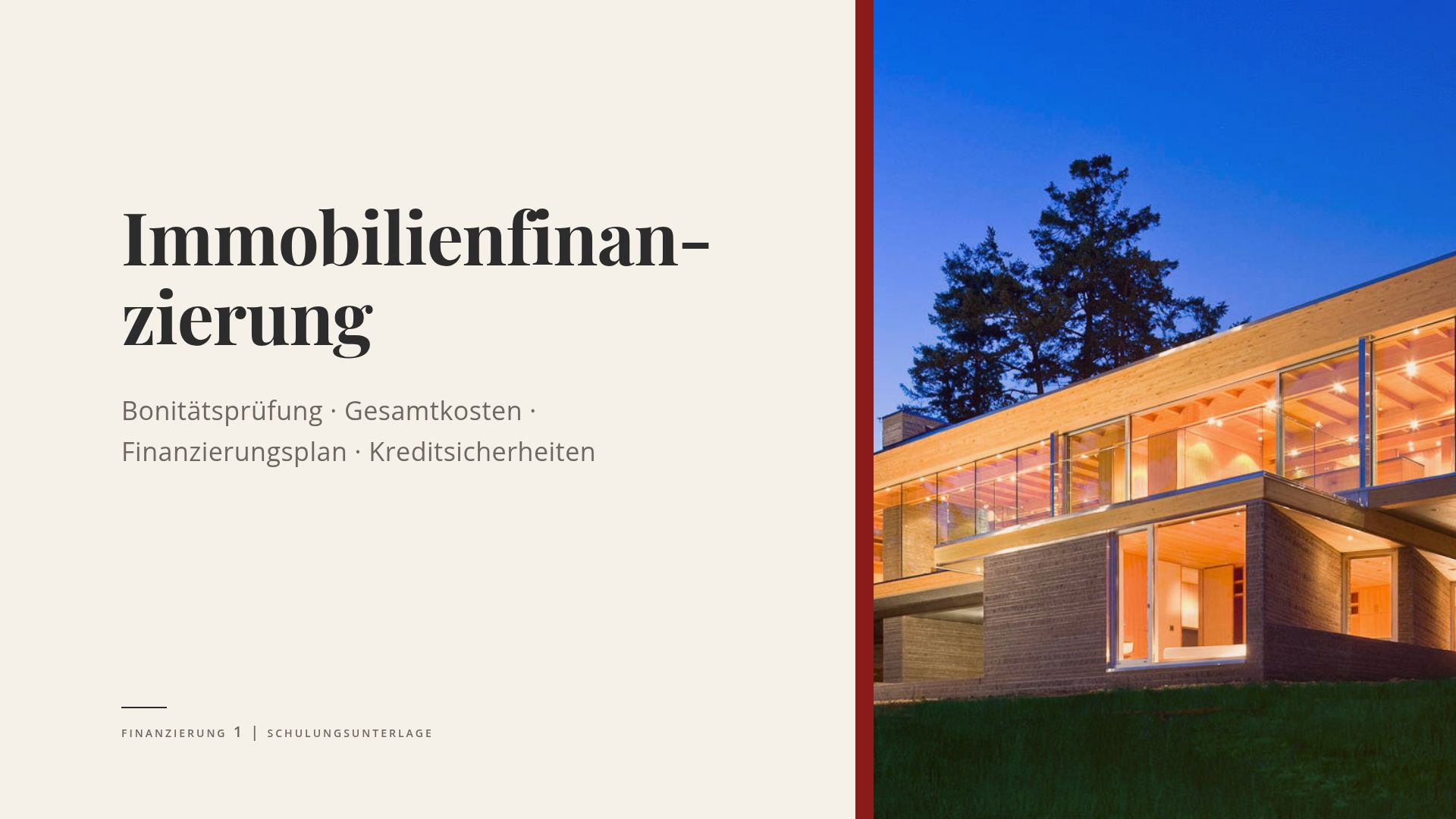 Immobilienfinanzierung: Bonität, Kosten und Sicherheiten