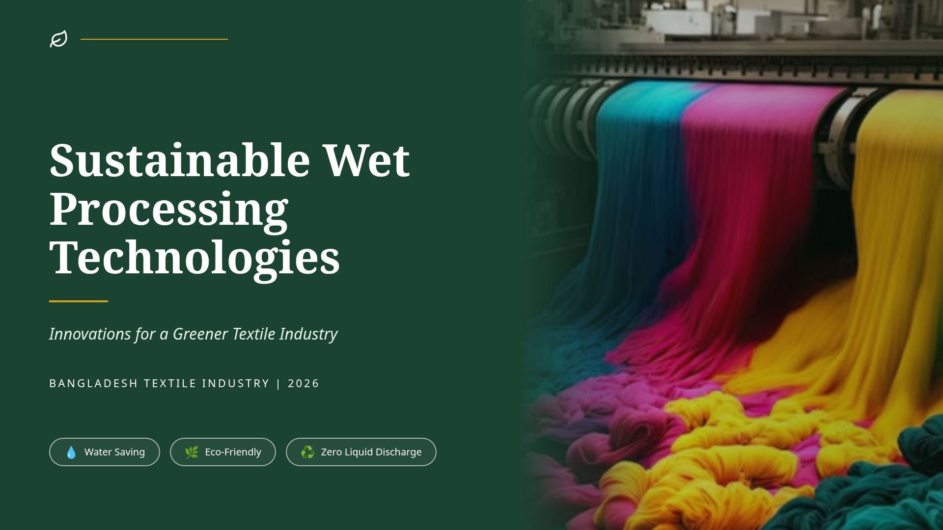 Sustainable Textile Wet Processing Technologies in Bangladesh